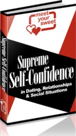 Supreme Self Confidence
